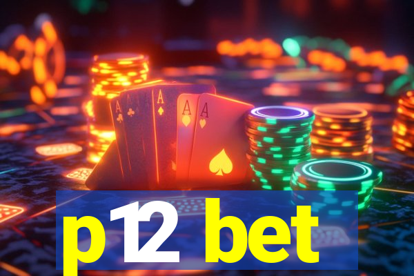 p12 bet